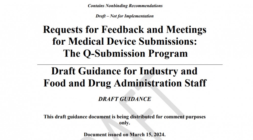 速遞！ FDA最新Q-sub指南草案發布
